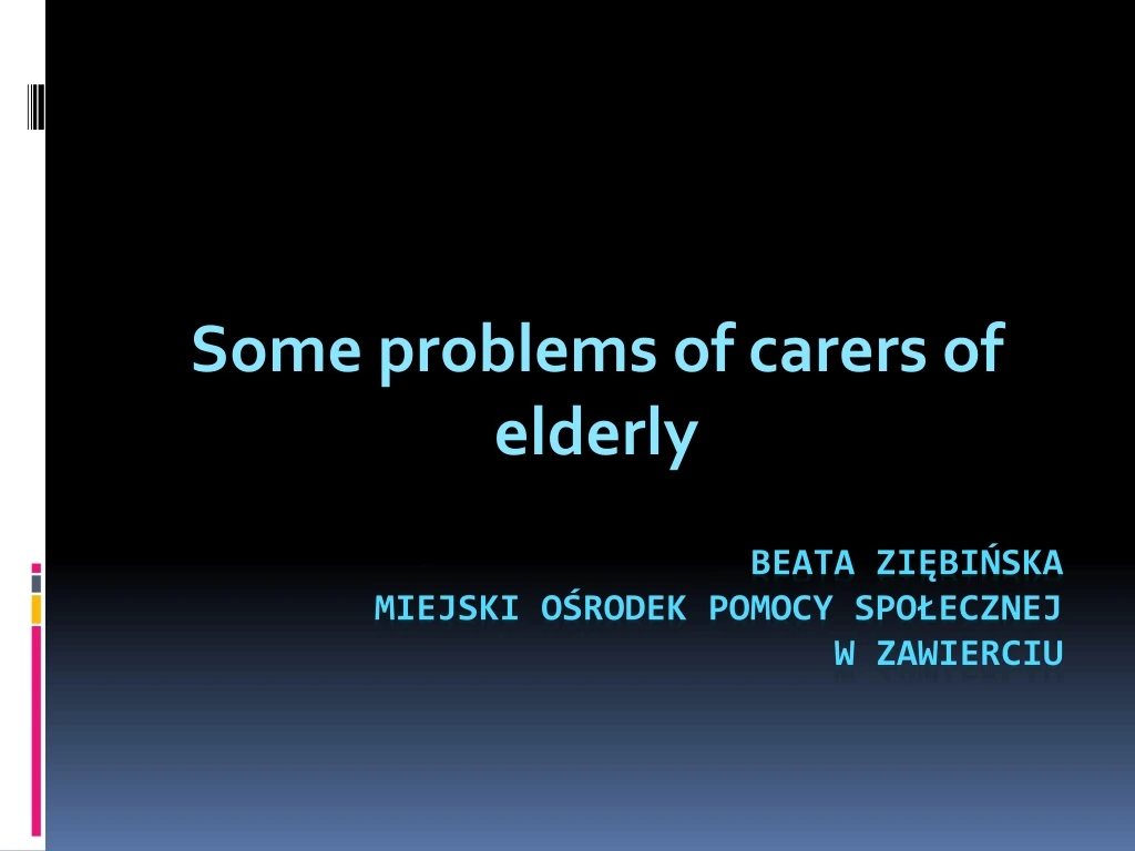 some problems of carers of elderly