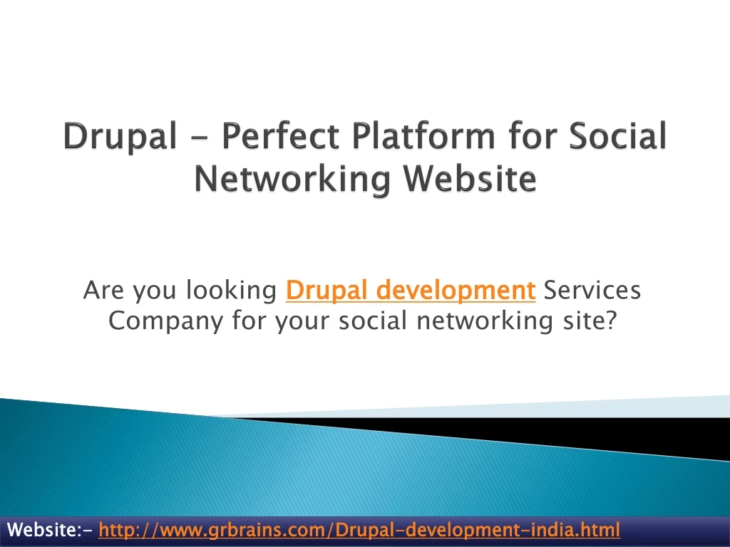 drupal perfect platform for social networking website