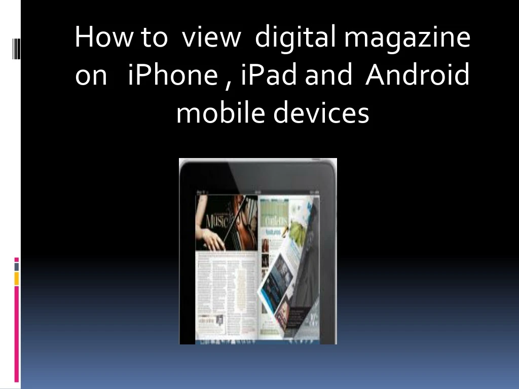 how to view digital magazine on iphone ipad and android mobile devices
