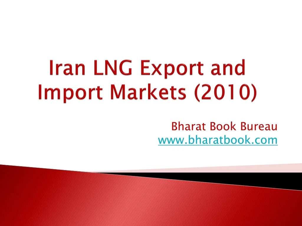 iran lng export and import markets 2010