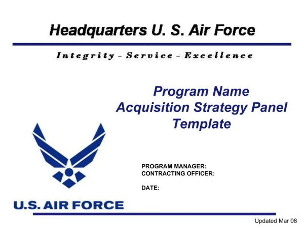 Program Name Acquisition Strategy Panel Template