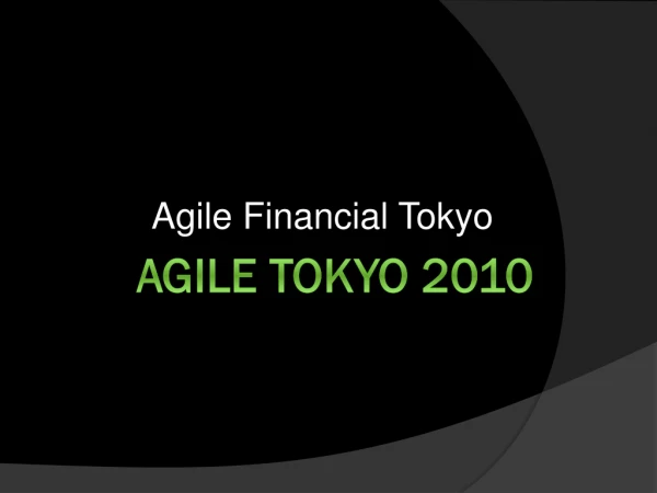 Agile Tokyo 2010