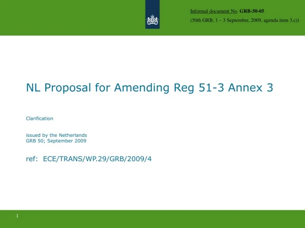 Informal document No . GRB-50-05 (50th GRB, 1 – 3 September, 2009, agenda item 3.c))
