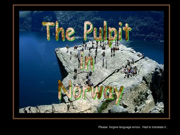 The Pulpit in Norway