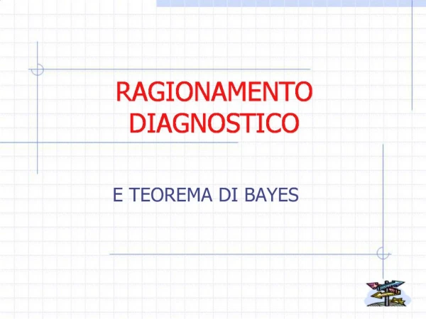 RAGIONAMENTO DIAGNOSTICO