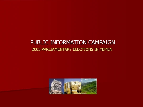 2003 PARLIAMENTARY ELECTIONS IN YEMEN