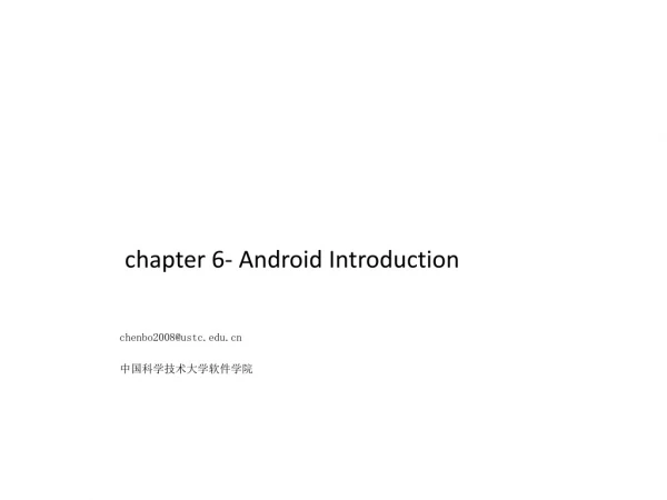 chapter 6- Android Introduction