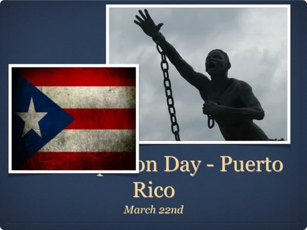 Emancipation Day - Puerto Rico