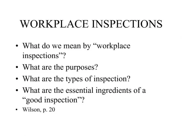 WORKPLACE INSPECTIONS
