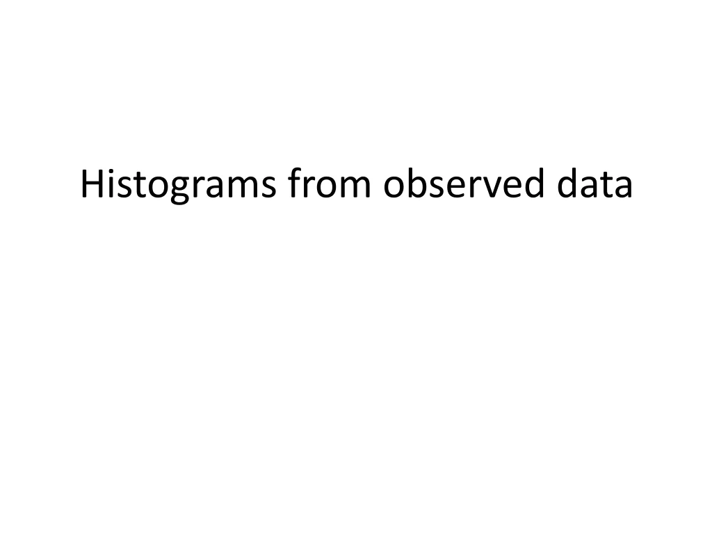 histograms from observed data