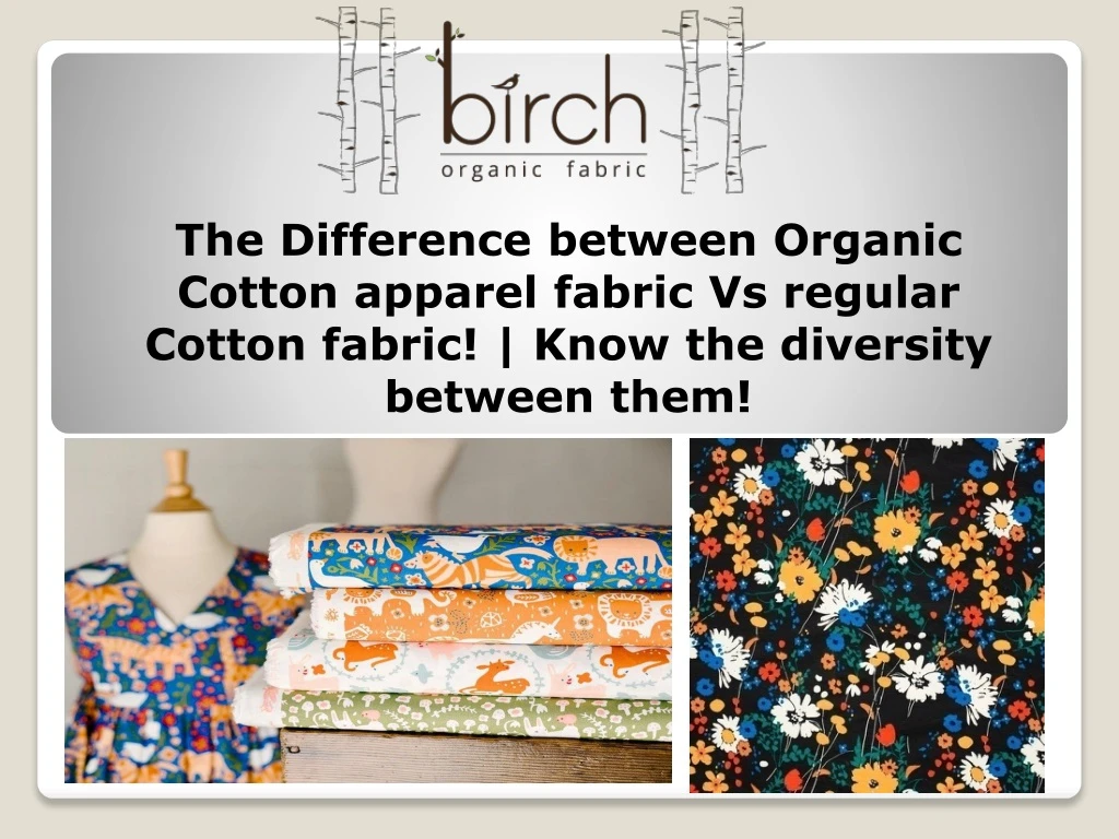 the difference between organic cotton apparel