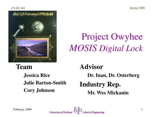 Project Owyhee MOSIS Digital Lock