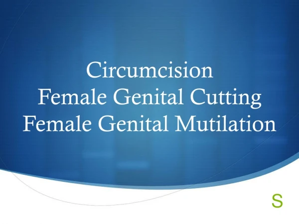 Circumcision Female Genital Cutting Female Genital Mutilation