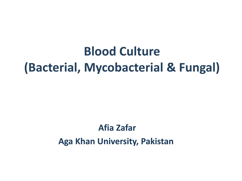 blood culture bacterial mycobacterial fungal
