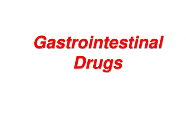 Gastrointestinal Drugs