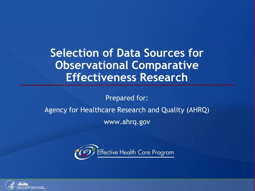 selection of data sources for observational comparative effectiveness research