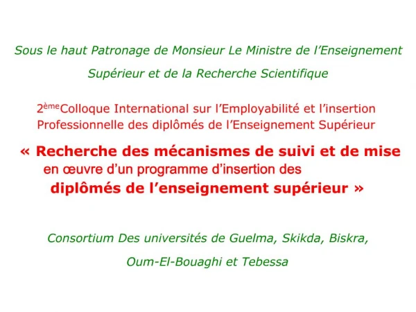 2 me Colloque International sur l Employabilit et l insertion Professionnelle des dipl m s de l Enseignement Sup rieur