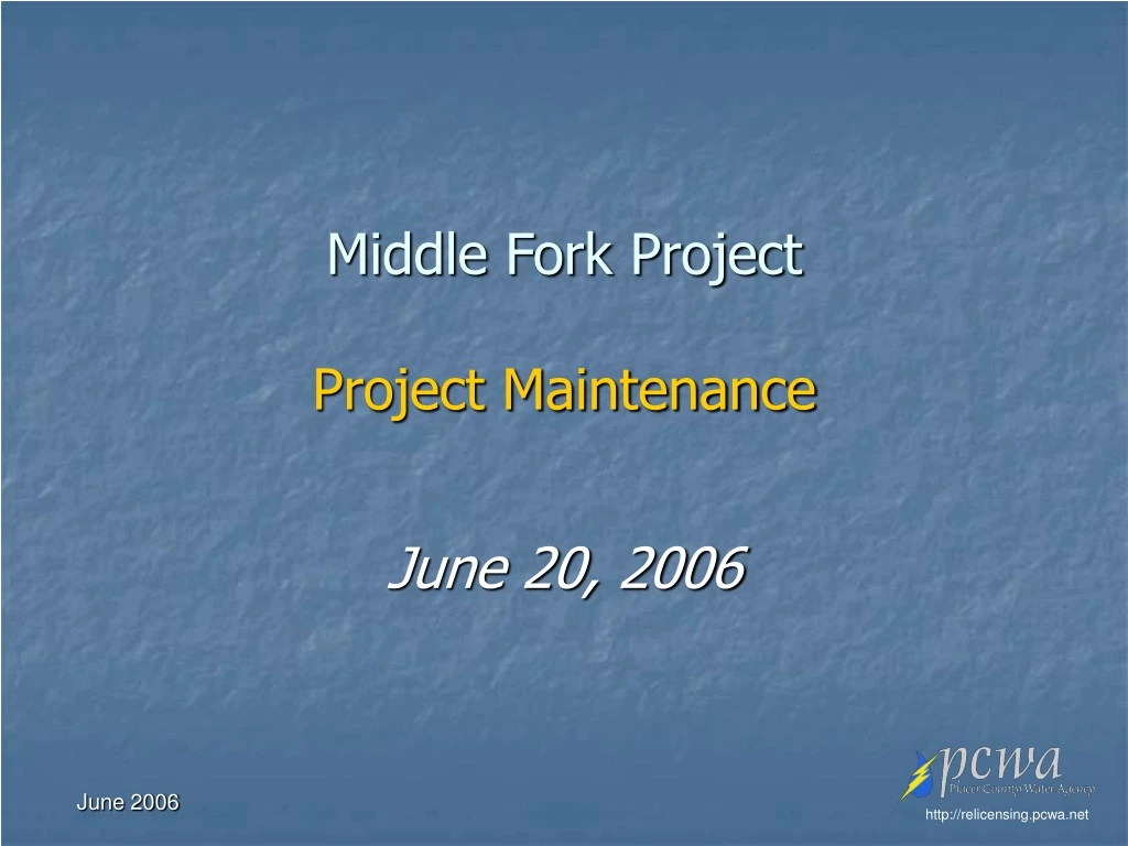middle fork project project maintenance