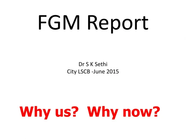 FGM Report Dr S K Sethi City LSCB -June 2015