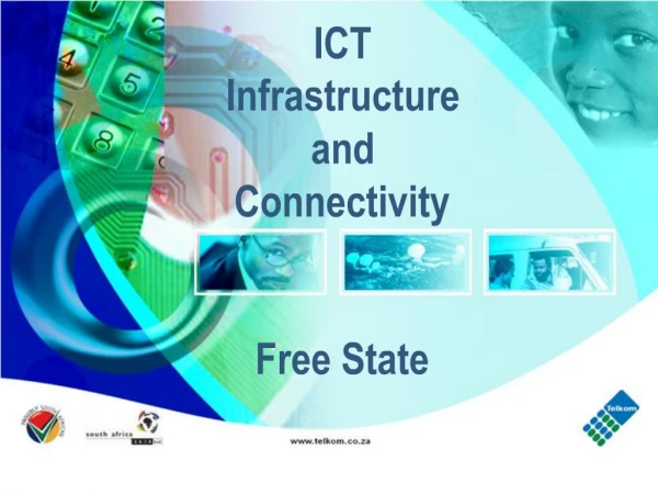 ICT Infrastructure and Connectivity Free State