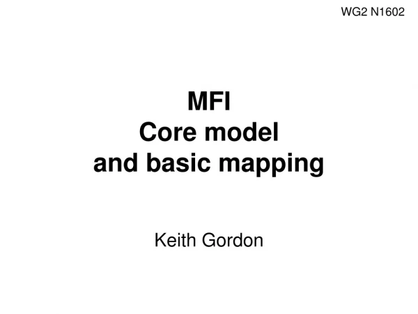 MFI Core model and basic mapping