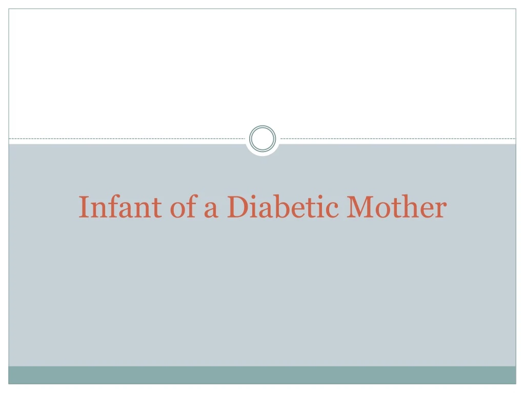 infant of a diabetic mother