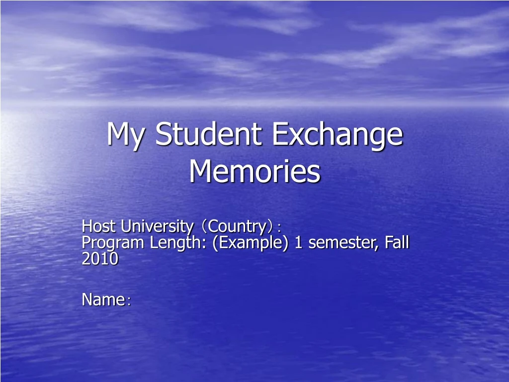 my student exchange memories