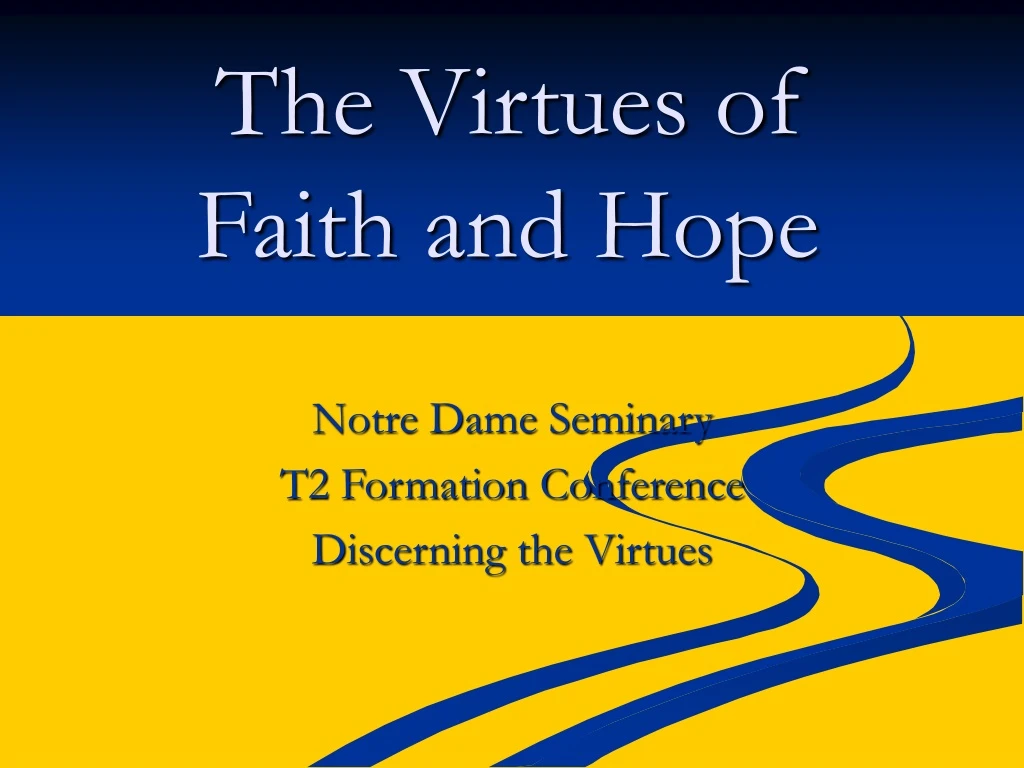 the virtues of faith and hope