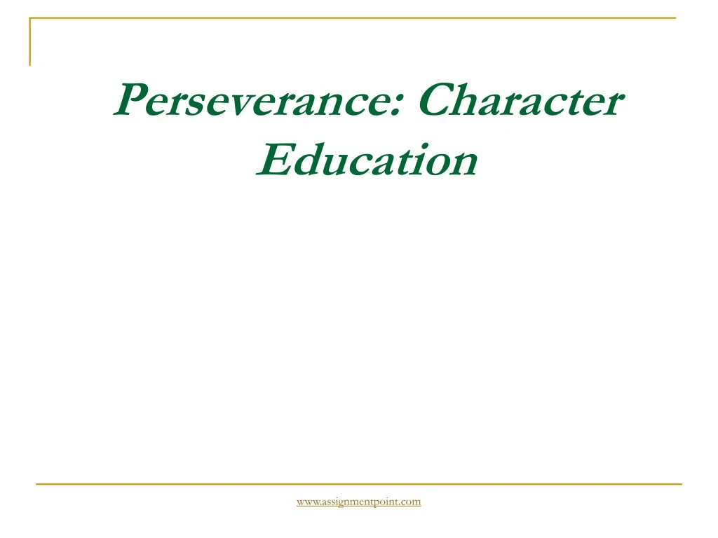 perseverance character education