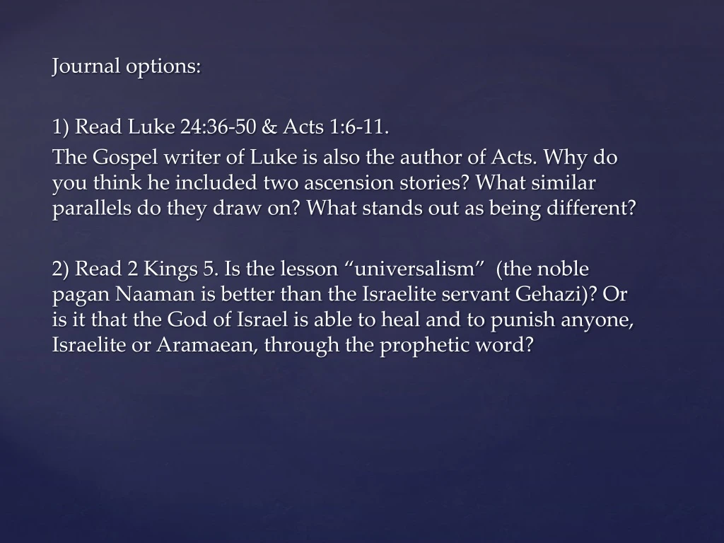 journal options 1 read luke 24 36 50 acts