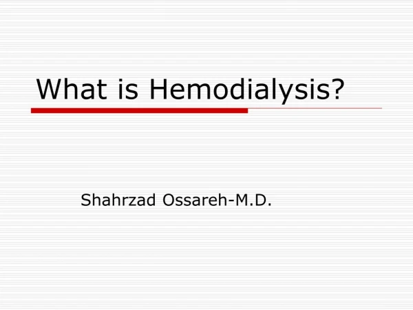 What is Hemodialysis?