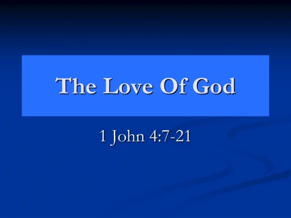 The Love Of God