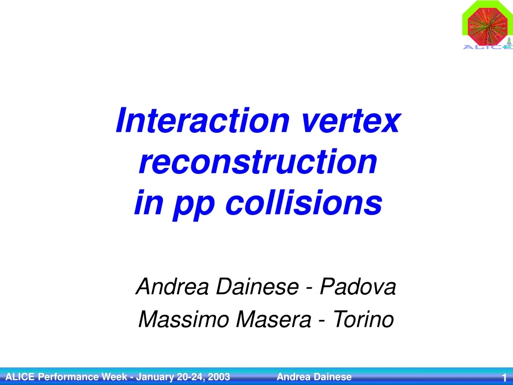 interaction vertex reconstruction in pp collisions