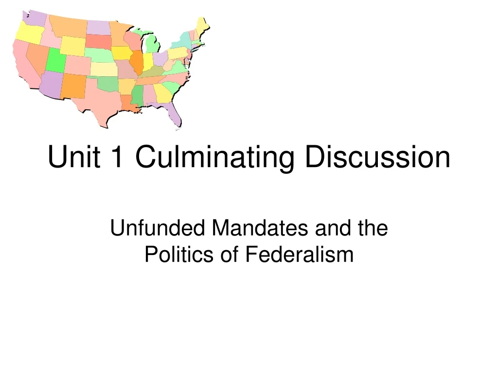 unit 1 culminating discussion