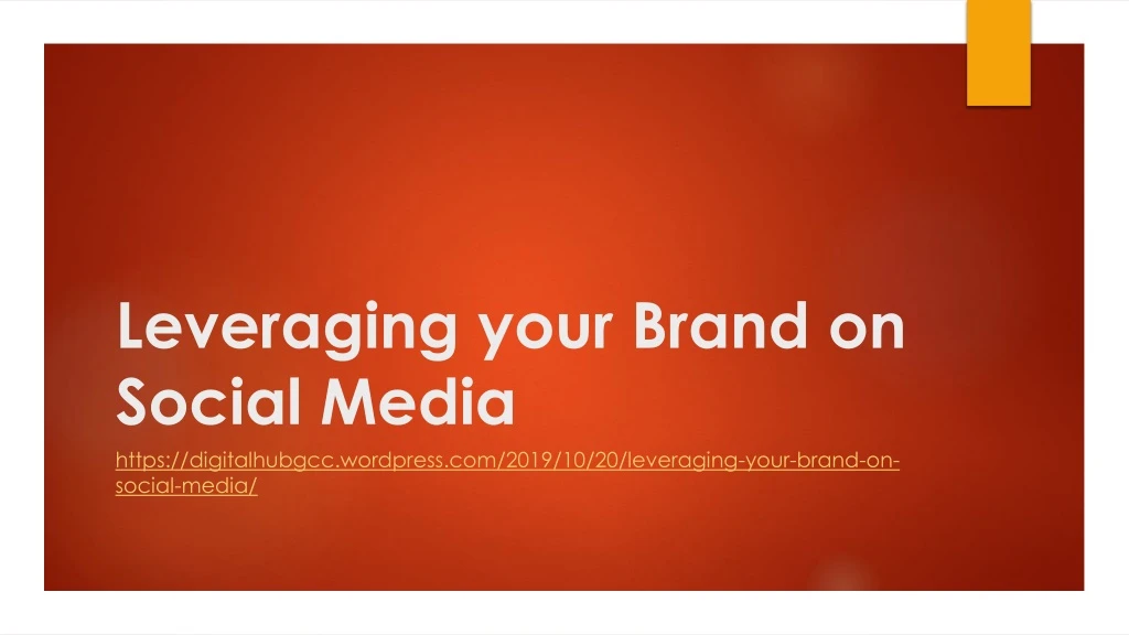 leveraging your brand on social media