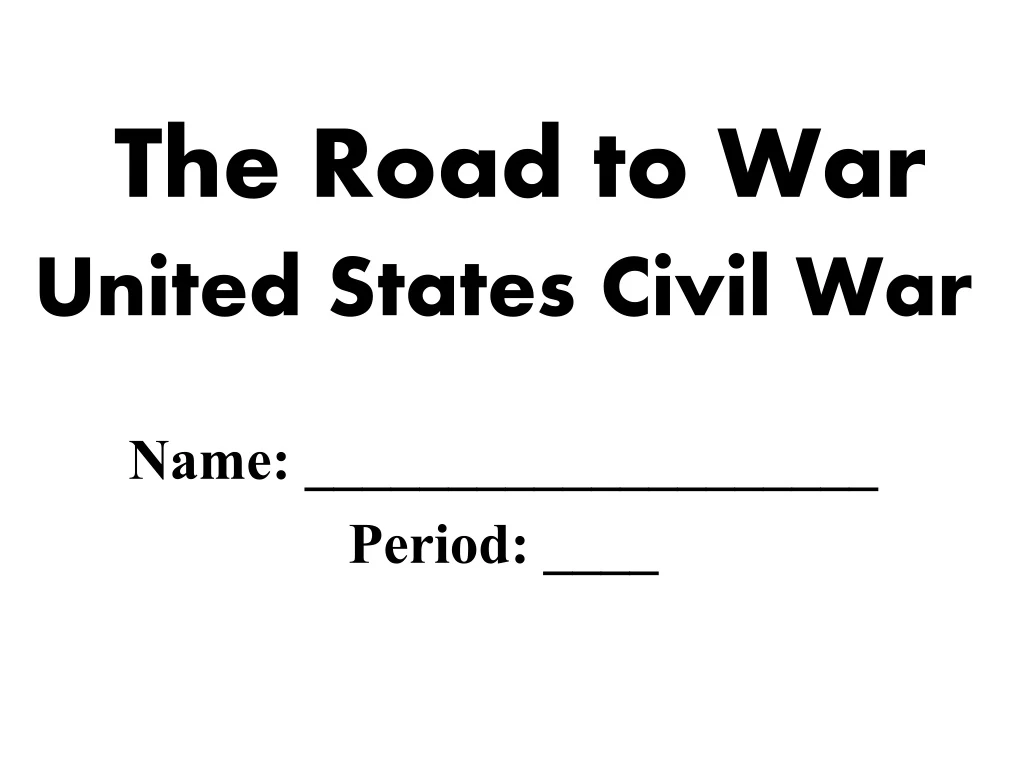 the road to war