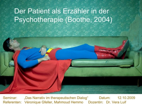 Der Patient als Erz hler in der Psychotherapie Boothe, 2004