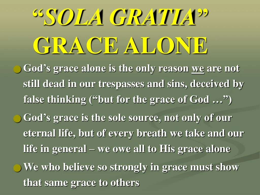 sola gratia grace alone