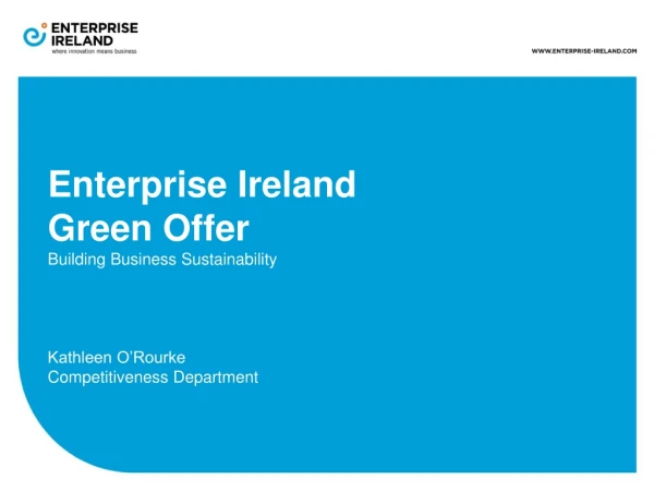 Enterprise Ireland Green Offer Building Business Sustainability Kathleen O’Rourke
