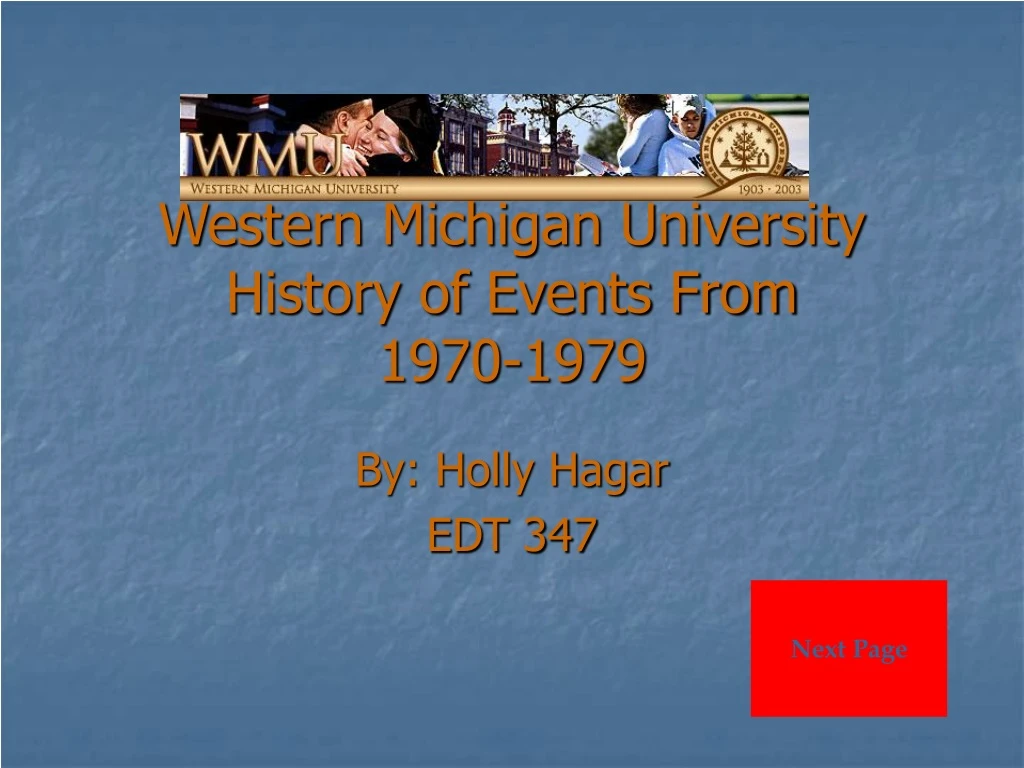 western michigan university history of events from 1970 1979