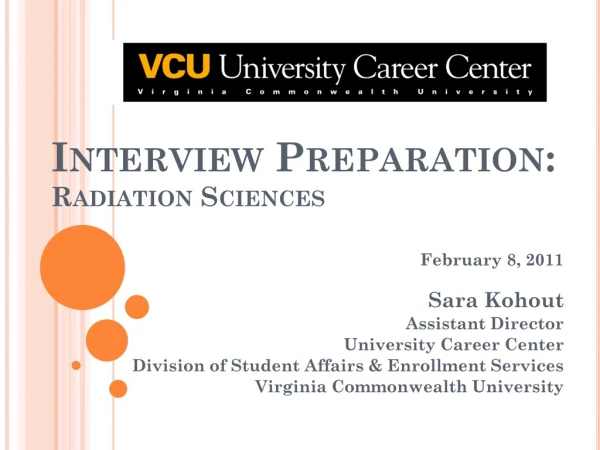 Interview Preparation: Radiation Sciences