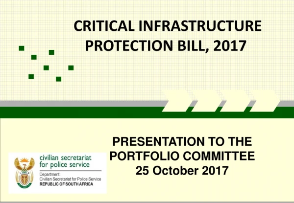 CRITICAL INFRASTRUCTURE PROTECTION BILL, 2017