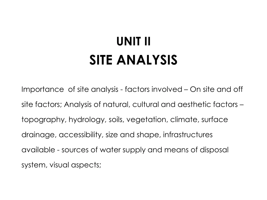 unit ii site analysis