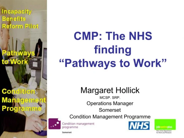 CMP: The NHS finding Pathways to Work
