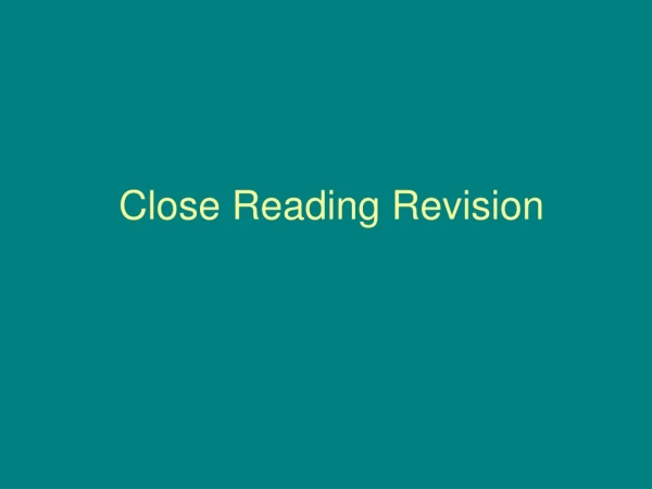 Close Reading Revision