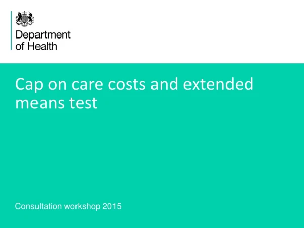 Cap on care costs and extended means test