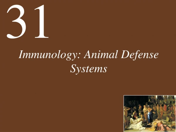 Immunology: Animal Defense Systems