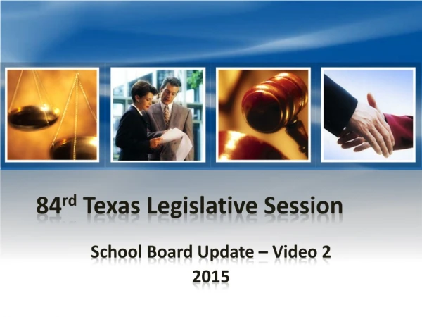 84 rd Texas Legislative Session