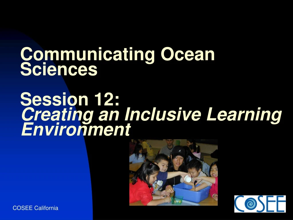 communicating ocean sciences session 12 creating an inclusive learning environment