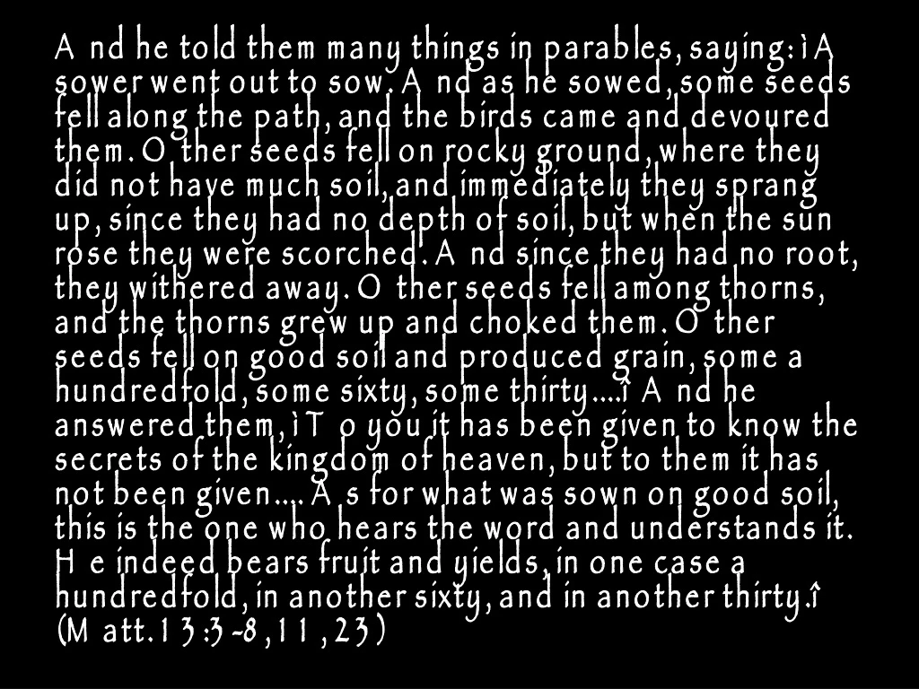 and he told them many things in parables saying